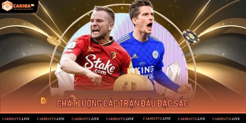 Trang cá cược bóng đá sở hữu chất lượng xem sắc nét nhất